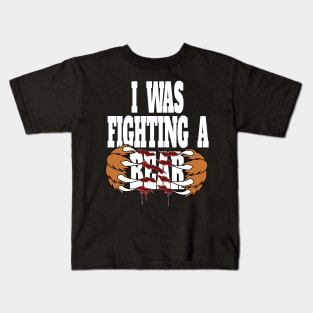 Funny I Was Fighting A Bear - Injury Get Well Hospital Stay Humor Kids T-Shirt